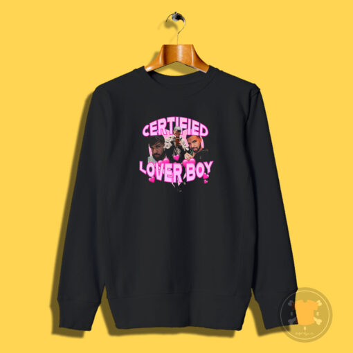 Certified Boy Lover Drake Sweatshirt