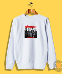 Cum Town Sopranos Weedpranos Sweatshirt