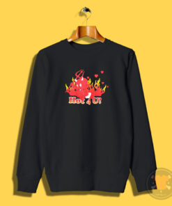 Devil Hot For You Sweatshirt