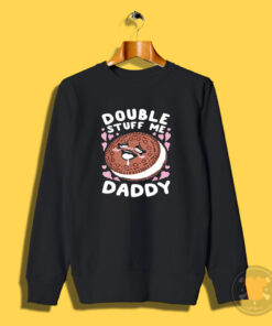 Double Stuff Me Daddy Ahegao Face Sweatshirt