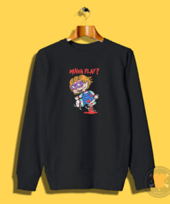 Finstar Wanna Play Chucky Sweatshirt