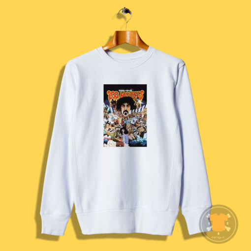 Frank Zappa's 200 Motels Classic Movie Sweatshirt