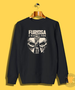 Furiosa A Mad Max Saga Sweatshirt