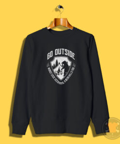 Go Outside Worst Case Scenario A Bear Sweatshirt