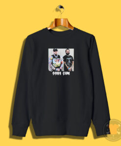 God Of Cum Funny Photos Sweatshirt