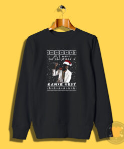 Kanye West Rapper Ugly Christmas Sweatshirt