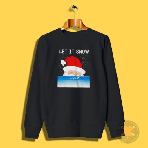 Let It Snow Cocaine Santa Christmas Sweatshirt