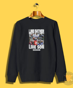 Like Father Like Son Dreamathon Sweatshirt