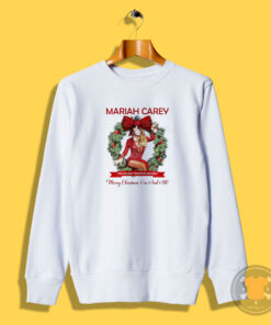 Mariah Carey The Holiday Tradition Returns Merry Christmas Sweatshirt