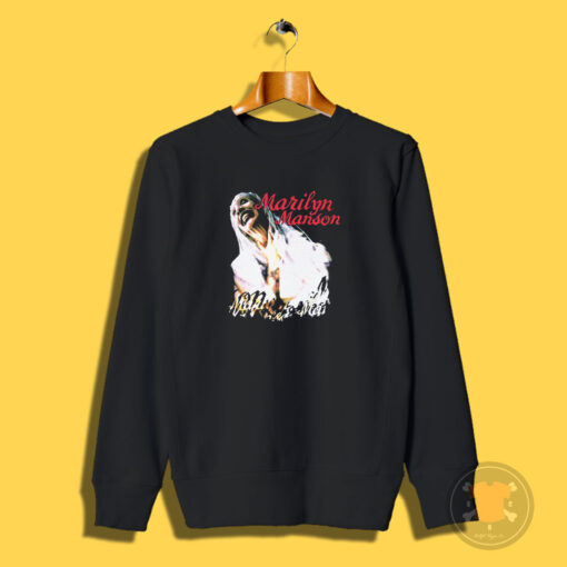 Marilyn Manson Sweet Dreams Are Made Of This Sweatshirt