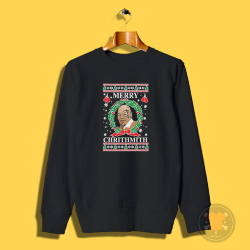 Merry Chrithmith Mike Tyson Meme Sweatshirt