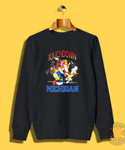 Michigan Wolverine Football Looney Tunes Touch Down Sweatshirt