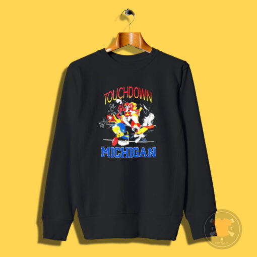 Michigan Wolverine Football Looney Tunes Touch Down Sweatshirt