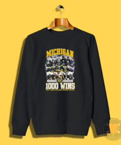 Michigan Wolverines Football 1000 Wins First Team Sweatshirt