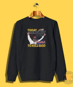 Nascar Dale Earnhardt Today Is A Great Sweatshirt