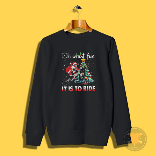 Oh What Fun It Is To Ride Christmas BMX Bike Christmas Sweatshirt