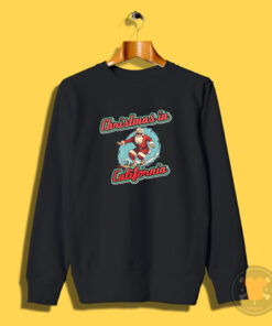 Santa California Christmas Sweatshirt