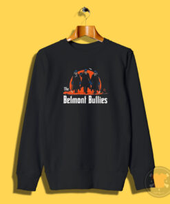 The Belmont Bullies 2024 Sweatshirt