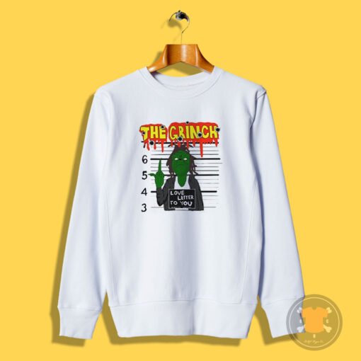 The Grinch Trippie Redd Sweatshirt