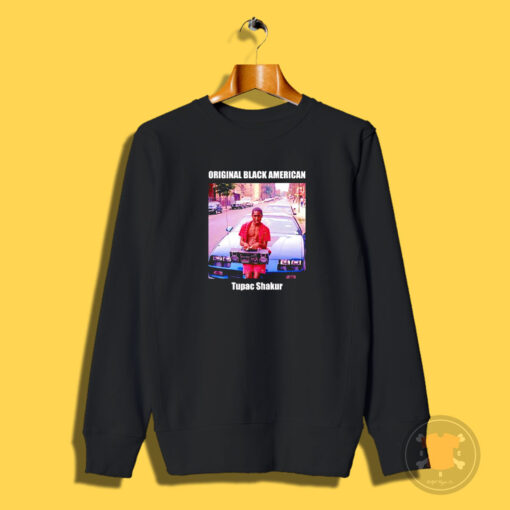 Tupac Shakur Original Black American Vintage Sweatshirt