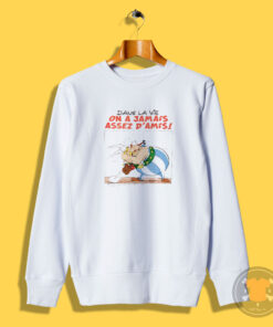 Vintage Asterix & Obelix On A Jamais Assez D'amis Sweatshirt