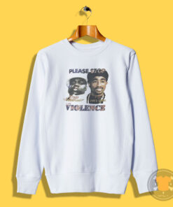 Vintage the Violence Biggie And Tupac Sweatshirt