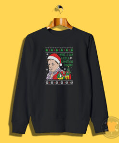 What A Sad Little Life Jane Christmas Sweatshirt