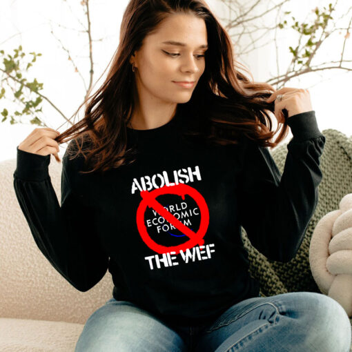 Abolish The World Economic Forum Long Sleeve