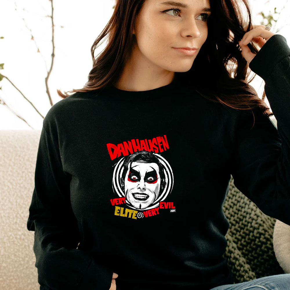 Danhausen Is All Elite Still Very Nice Very Evil Long Sleeve