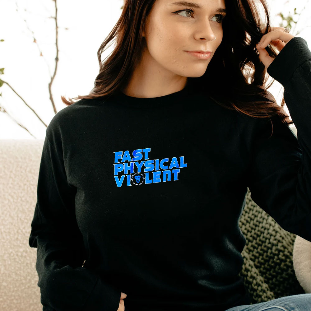 Detroit Lions Fast Physical Violent Long Sleeve