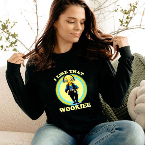 I Like That Wookiee Long Sleeve