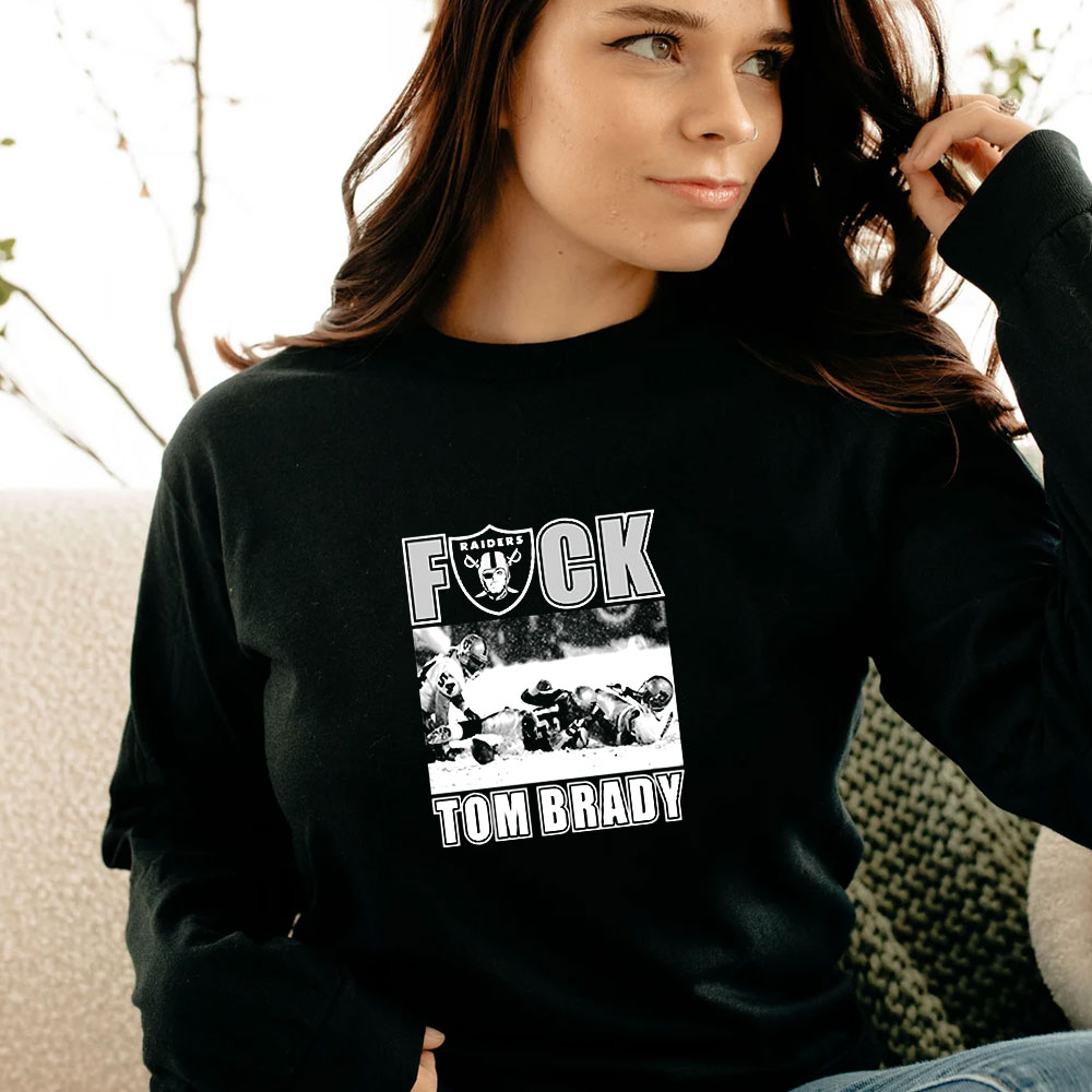 Las Vegas Raiders Fuck Tom Brady Long Sleeve