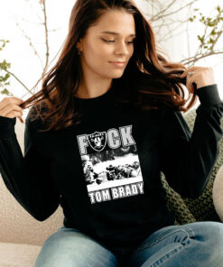 Las Vegas Raiders Fuck Tom Brady Long Sleeve