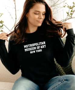 Metropolitan Museum Of Art New York Long Sleeve