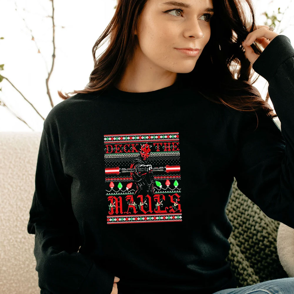 Deck The Mauls Ugly Christmas Long Sleeve