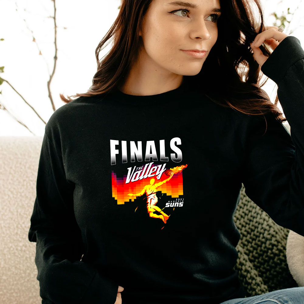 Finals The Valley Suns PHX suns AZ Fans Basketball Long Sleeve