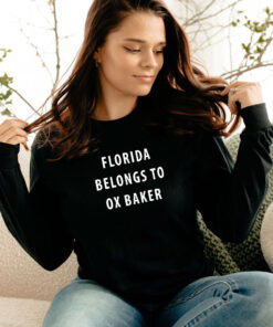 Florida Belongs To Ox Baker Long Sleeve