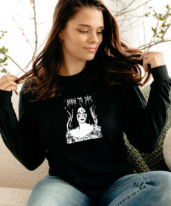 Lana Hell Rey Born To Die Long Sleeve