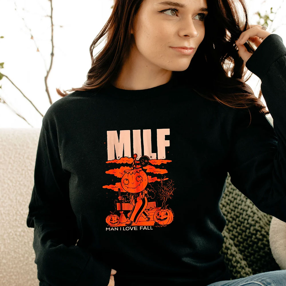 Milf Man I Love Fall Halloween Long Sleeve