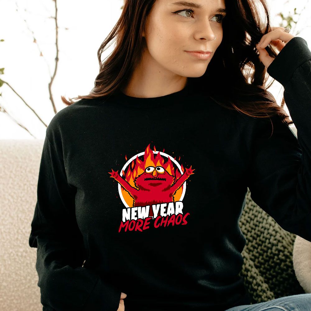 New Year More Chaos Long Sleeve