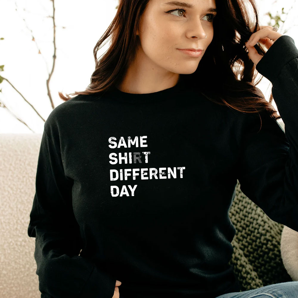 Same Shit Different Day Knocked Up Long Sleeve