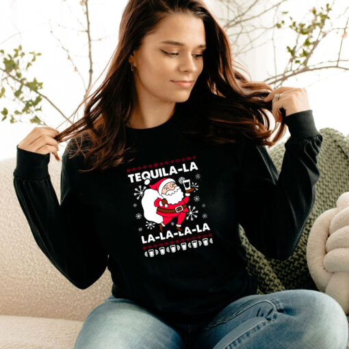 Santa Claus Tequila La la la la la Christmas Long Sleeve