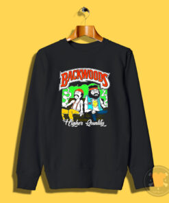 Backwoods Cheech And Chong Higher Quality Sweatshirt