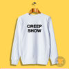 Creep Show Sweatshirt