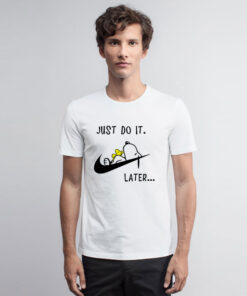 Snoopy Dog Just do it later Retro T Shirt