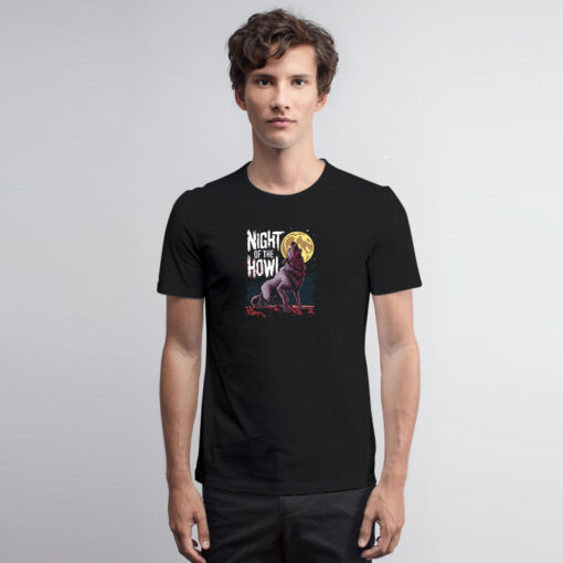 Night of the Howl Halloween Wolf T Shirt